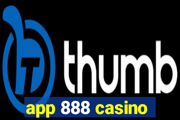 app 888 casino